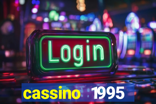 cassino 1995 dublado online